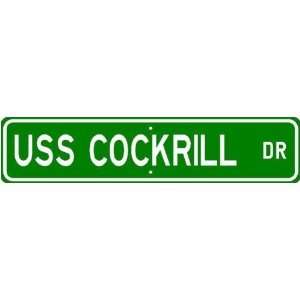  USS COCKRILL DE 398 Street Sign   Navy Ship Gift Sailor 