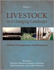 Livestock in a Changing Landscape, Volume 1 Drivers, Consequences 