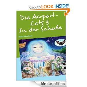 Die Airport Cats 3 In der Schule (German Edition) Sven Kläschen 