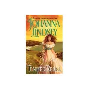  Tender Rebel (9780380750863) Johanna Lindsey Books