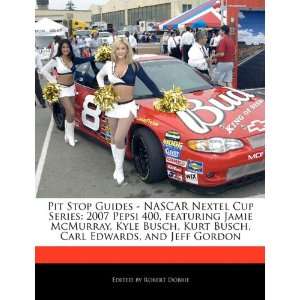  Guides   NASCAR Nextel Cup Series 2007 Pepsi 400, featuring Jamie 