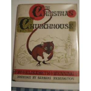  The Christmas churchmouse Elisabeth WENNING Books