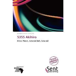  5355 Akihiro (9786138743699) Mariam Chandra Gitta Books