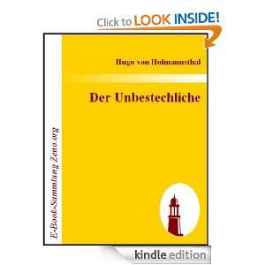 Der Unbestechliche  Lustspiel in fünf Akten (German Edition) Hugo 