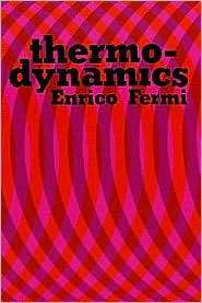 Thermo dynamics, (048660361X), Enrico Fermi, Textbooks   Barnes 