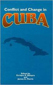   in Cuba, (0826314651), Enrique A. Baloyra, Textbooks   