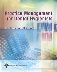   Hygienists, (0781753597), Esther Andrews, Textbooks   