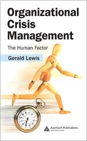 Organizational Crisis Management The Human Factor, (0849339626 