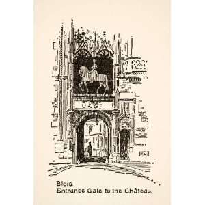  1917 Wood Engraving Blois Entrance Gate Chateau France Roy 