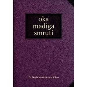  oka madiga smruti Dr.Darla Venkateswara Rao Books
