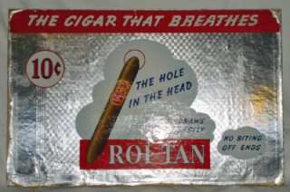 Vintage Roi Tan Cigar Advertizing Sign ~ 10¢  