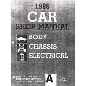   1986 CROWN VICTORIA TOWN CAR GRAND MARQUIS Service Manual Automotive