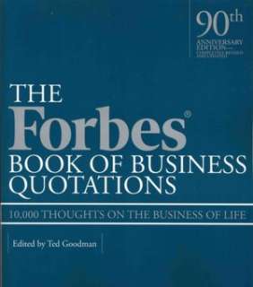   The Forbes Book of Business Quotations 10,000 