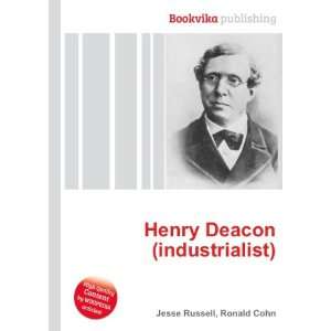    Henry Deacon (industrialist) Ronald Cohn Jesse Russell Books