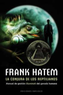   los reptilianos by Frank Hatem, Obelisco, Ediciones S.A.  Paperback