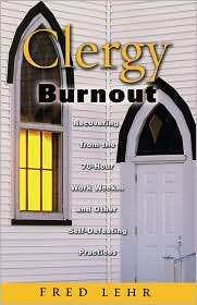 Clergy Burnout, (0800637631), Fred Lehr, Textbooks   