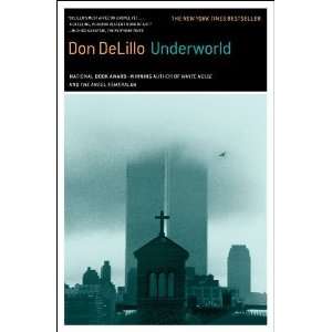  Underworld A Novel [Paperback] Don DeLillo Books