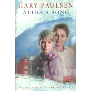  Alidas Song[ ALIDAS SONG ] by Paulsen, Gary (Author) Apr 
