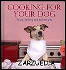 Cooking for Your Dog Great Recipes   New Hardcover