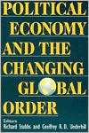 Political Economy and the Changing Global Order, (0312121970), Richard 