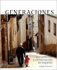 Generaciones, (0976316293), George D. Greenia, Textbooks   Barnes 