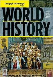 Cengage Advantage Books World History Since 1500 The Age of Global 