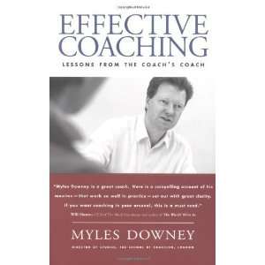    Lessons from the Coachs Coach [Paperback] Myles Downey Books