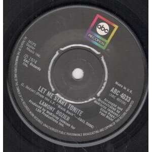   ME START TONITE 7 INCH (7 VINYL 45) UK UK 1974 LAMONT DOZIER Music