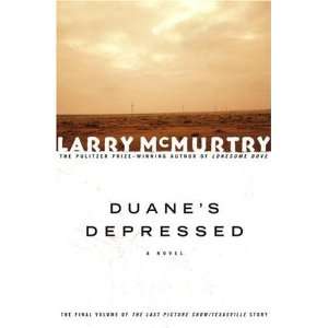  Duanes Depressed A Novel (Last Picture Show Trilogy 