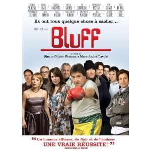  Bluff Movie Poster (11 x 17 Inches   28cm x 44cm) (2007 