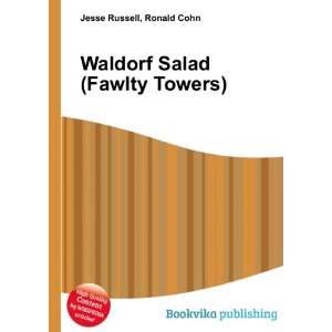 Waldorf salad Ronald Cohn Jesse Russell Books