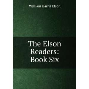  The Elson Readers, Book 2 William Harris Elson Books