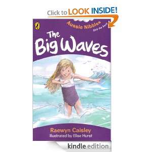 Big Waves Aussie Nibbles Raewyn Caisley  Kindle Store