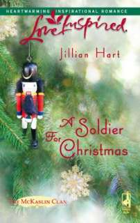  The Soldiers Holiday Vow by Jillian Hart, Harlequin 