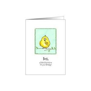  Boss   A little Bird told me   Birthday Card Health 