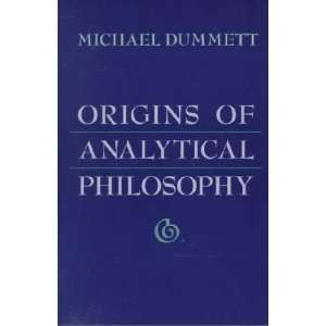  Origins of Analytical Philosophy **ISBN 9780674644731 