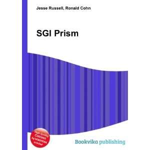  SGI Prism Ronald Cohn Jesse Russell Books