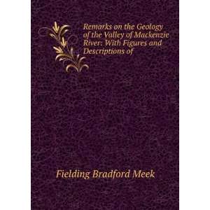    With Figures and Descriptions of . Fielding Bradford Meek Books