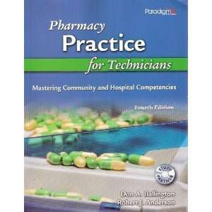 Anderson Pharmacy Practice for Technicians Mastering Community 