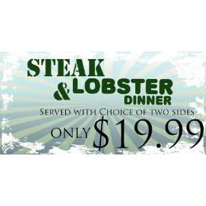  3x6 Vinyl Banner   Steak Lobster Dinner 