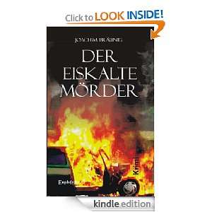  Der eiskalte Mörder (German Edition) eBook Joachim 
