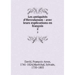   §ois Anne, 1741 1824,MarÃ©chal, Sylvain, 1750 1803 David Books