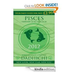 Pisces 2012 (Mills & Boon Horoscopes) Dadhichi Toth  