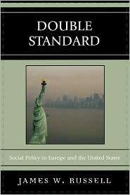 Double Standard, (0742546934), James W. Russell, Textbooks   Barnes 