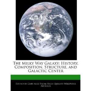   , Structure, and Galactic Center (9781276176217) Gaby Alez Books