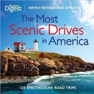  Most Scenic Drives In America Rev 120 Spectacular Road 