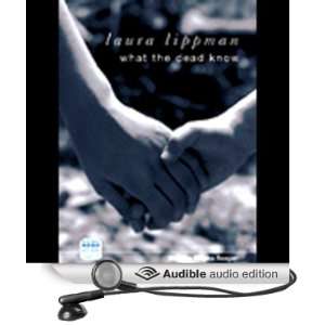   Dead Know (Audible Audio Edition) Laura Lippman, Regina Reagan Books