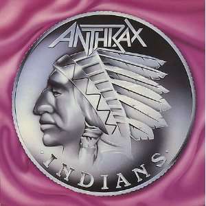  Indians   Orange Vinyl Anthrax Music