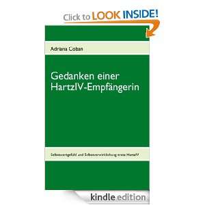 Gedanken einer HartzIV Empfängerin (German Edition) Adriana Coban 