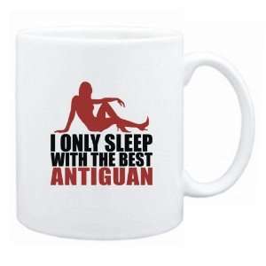 New  I Only Sleep With The Best Antiguan  Antigua And Barbuda Mug 